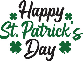 Fototapeta premium Happy St Patricks Day typography design on plain white transparent isolated background for card, shirt, hoodie, sweatshirt, apparel, tag, mug, icon, poster or badge