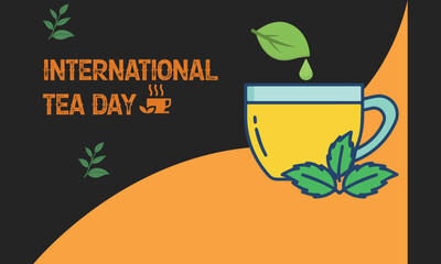 International Tea Day. May 21. Vector illustration. Design concept for banner, poster or print.
