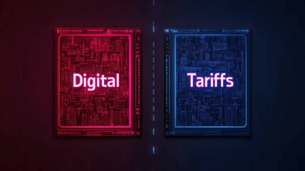 The image features two contrasting panels labeled "Digital" and "Tariffs," highlighting the intersection of technology and economic policy.