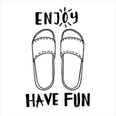 footwear with enjoy have fun text. hand-drawn summer theme design elements