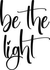 Be The Light
