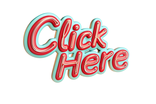 Click Here 3D Text Effect Isolated on Transparent Background