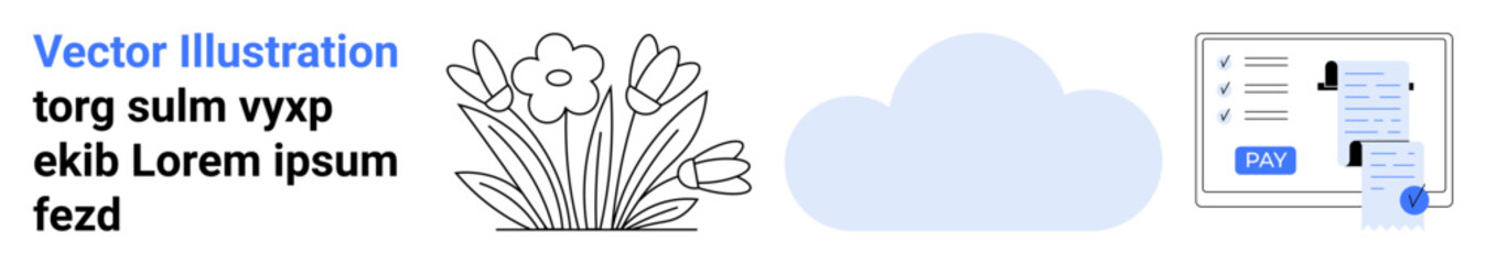 Flowers symbolize growth, with a cloud and digital pay interface to embody environmental sustainability, cloud services, e-invoicing, finance, technology, online payments. Ideal for finance, tech