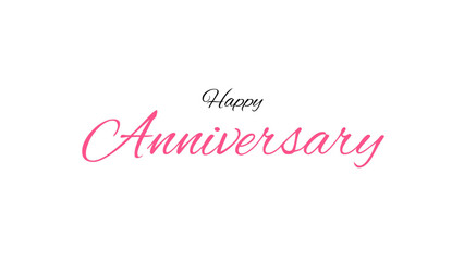 Fototapeta premium Happy Anniversary inspirational and motivational quotes, typography, poster and other uses. fashion, art, designs: for prints, posters, cards, t shirt, coffee mug hoodies etc.