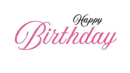 Fototapeta premium Happy Birthday inspirational and motivational quotes, typography, poster and other uses. fashion, art, designs: for prints, posters, cards, t shirt, coffee mug hoodies etc.