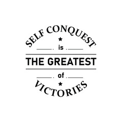Self Conquest is the Greatest Victory Quote Design Typographic Design with Stars