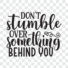 don't stumble over something behind you svg