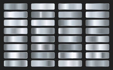 Collection of silver, chrome metallic gradient. Brilliant plates with silver effect. Vector illustration