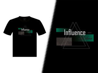 Influence Vector T Shirt Design