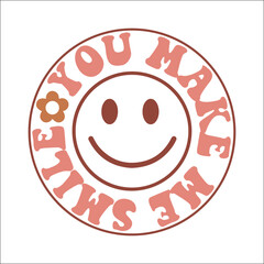 You make me smile SVG Design
