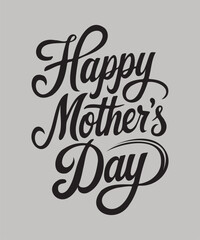 Happy Mother's Day Calligraphy Design.