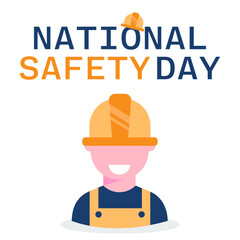 National safety day. Construction worker wearing a helmet. Vector illustration with text.