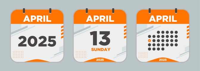Modern Calendar icon. April. 2025 13 day. The concept of waiting for an important date. Day calendar with date April 13. Cheklist day calendar. Vector illustration.