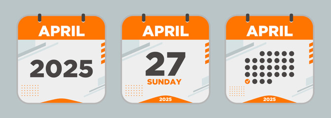Modern Calendar icon. April. 2025 27 day. The concept of waiting for an important date. Day calendar with date April 27. Cheklist day calendar. Vector illustration.