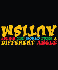  Autism Seeing The World From A Different Angle, Autism Awareness T-Shirt, Light It Up Blue Shirt, Neurodiversity Support Tee, Autism Acceptance Clothing, Inclusion Matters T-Shirt, Print Template