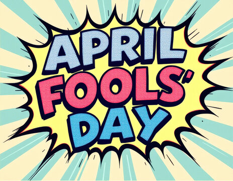 April fools' day comic style text illustration for festive celebrations