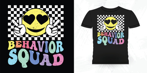 Behavior  Squad Funny Analyst Behavior Technician Vintage Behavior Therapist T-shirt Design
