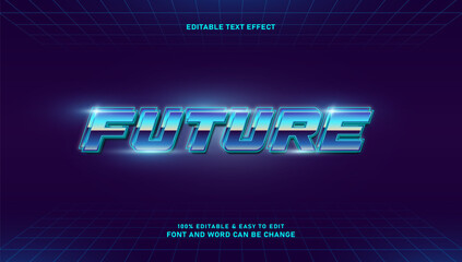 Future text effect with elegant style that can be edited