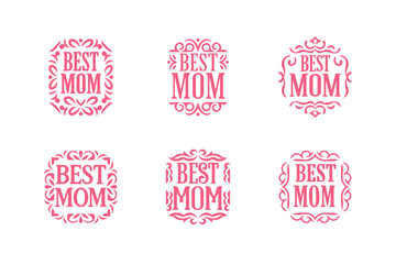  Set of best mom lettering vector.