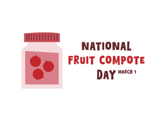 National Fruit Compote Day. March 1.