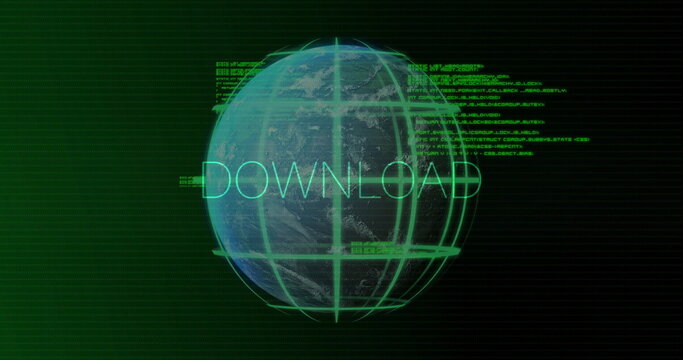 Image of data processing over globe and download text - Powered by Adobe