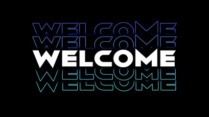 Welcome sign. Modern calligraphic text for use in greeting card, banner template, postcard. Welcome hand drawn lettering. Vector and illustration.
