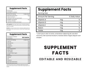 Supplement Facts and Vitamin Facts. Supplement Facts Label and Nutrition List. Editable and Resizable Templates of Supplement Facts.