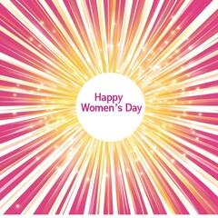 Obraz premium Happy Women Day with Sunburst