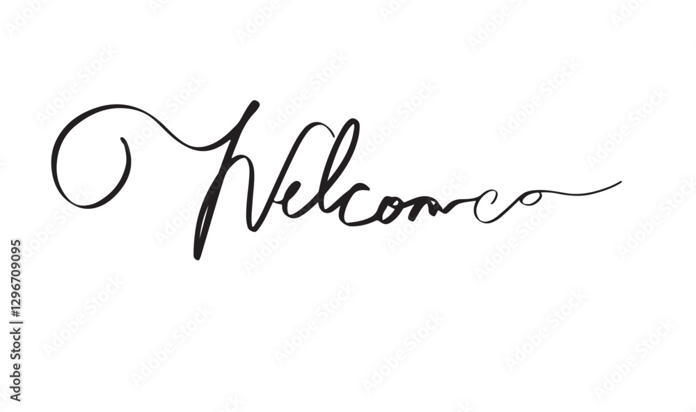 Poster welcome text font calligraphy hand written lettering script black color object icon sign symbol busi
