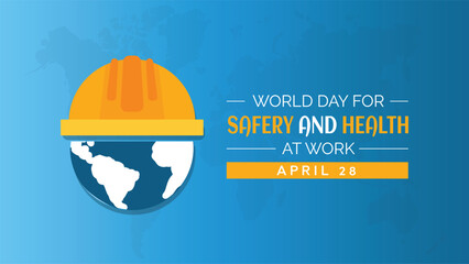 Celebrating World Day for Safety and Health at Work