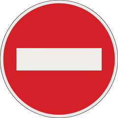Prohibitory road sign, forbidding entry or passage.