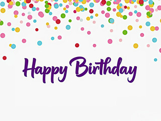 "Happy Birthday to You" in black handwritten style on a white background with colorful dots above.