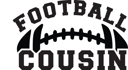 Football, mom, Player, Team, american flag, design, dad, family, brother, sister, aunt, grnadma, tow three players, custom name, usa flag, nana, steepdad, son, game day, font, alphabet letters, cousin