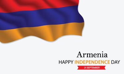 Happy Independence Day Armenia. September 21st. Celebrating Armenia Freedom, National Pride, and Heritage. Waving Armenian flag and lettering text design. Vector illustration.