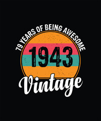 79 years of being awesome vintage 1943 Vintage Tshirt design