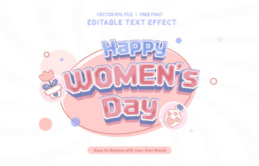 Editable text effect Happy womens day 8 march  3d cartoon template style premium vector. Trendy color background	