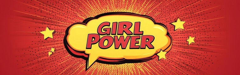 Girl Power Comic Style with Bold Letters and Explosive Energy for Empowerment Messages