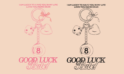 Good luck babe. Dice, heart and eight ball key set design for t shirt print, poster, sticker, background and other uses. Love key vintage artwork.