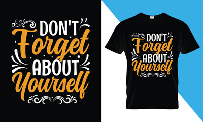 motivational typography t shirt design, inspirational quotes t-shirt design