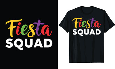 Fototapeta premium Cinco de mayo Colorful Fiesta Squad Text T-Shirt Design