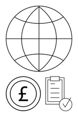 Globe represents global reach, pound symbol for finance, checklist for planning. Ideal for business, economy, trade, globalization, money management workflow international strategy. Abstract line