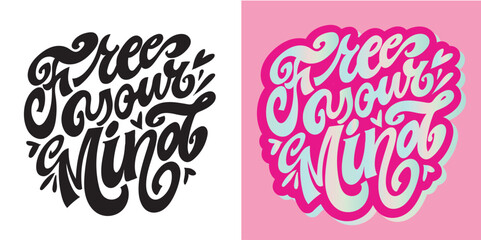 Trendy hand drawn doodle lettering quote. Lettering for t-shirt design, mug print, bag print, clothes fashion. 100% hand drawn vector image. © jane55