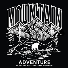 Fototapeta premium Mountain Adventure Good Things Take Time To Grow.eps