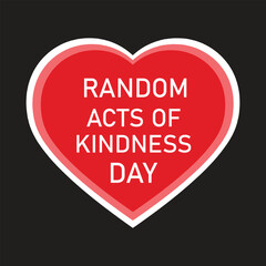 International Random Acts Of Kindness Day 2025