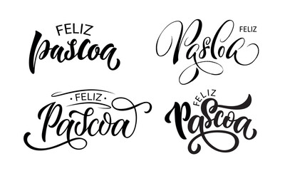 Feliz Pascoa set of handwritten phrases (Happy Easter in Portuguese). Hand lettering typography, modern brush calligraphy, vector illustration. Design concept for greeting card, banner, poster