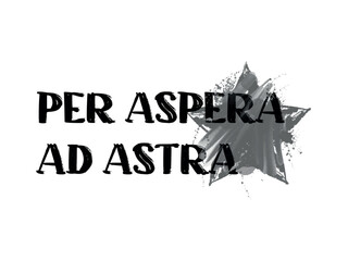 latin phrase meaning through suffering to the stars and grunge star on white background
