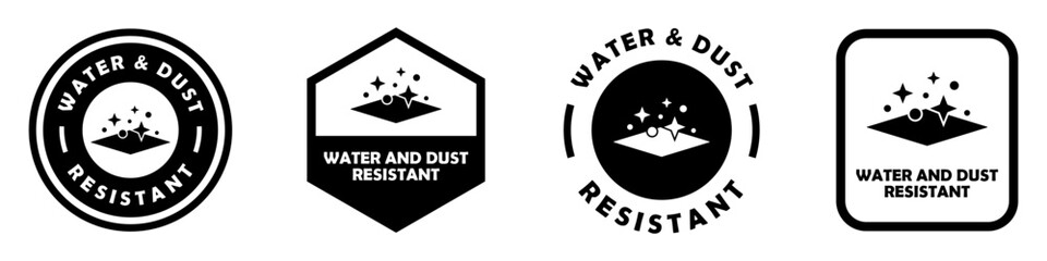 Water and Dust Resistant vector signs for label isolated on white.