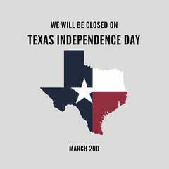 Fototapeta premium We Are Closed On Texas Independence Day