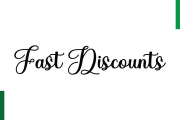 Fast Discounts Best sale saying typography text