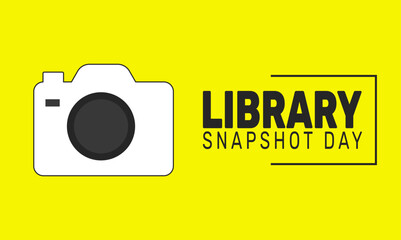 Library Snapshot Day.  Holiday concept. suitable for placard, background,Greeting Card, Poster design template 
with text inscription, standard Social Media Post.